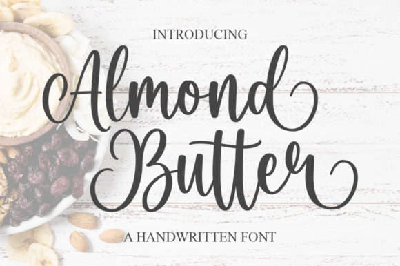 Almond Butter Font: Elevate Your Campaign Visuals