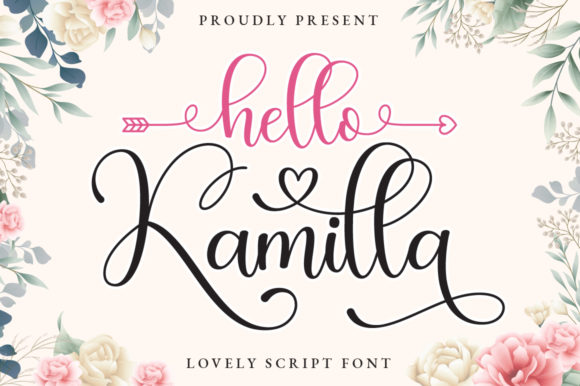 Hello Kamilla: A Charming Script Font for Branding