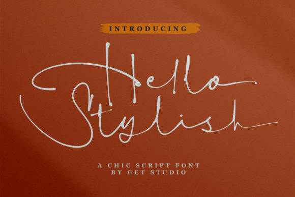 Hello Stylish: A Handwritten Font for Campaigns